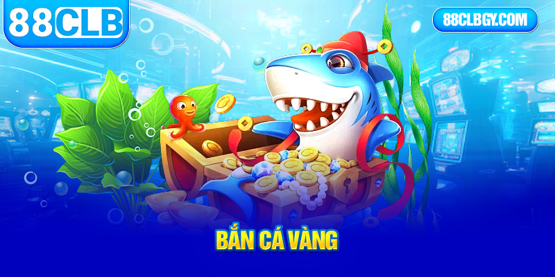 bắn cá vàng