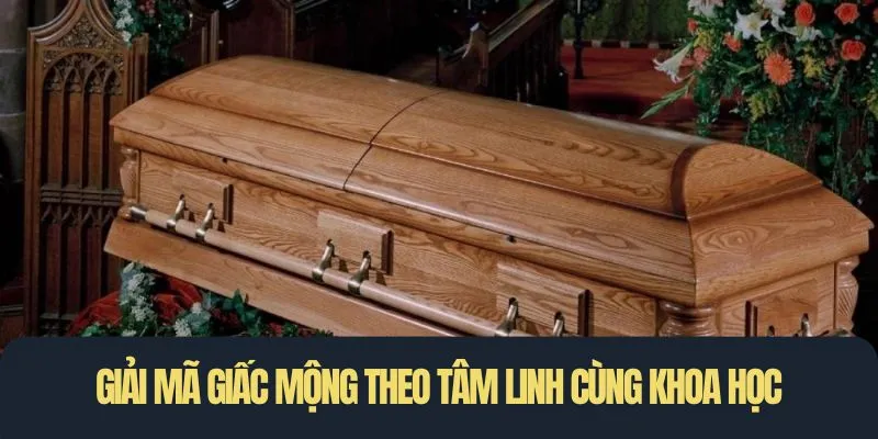 Giải mã giấc mộng theo tâm linh cùng khoa học